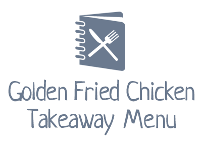 Golden Fried Chicken Takeaway Menu
