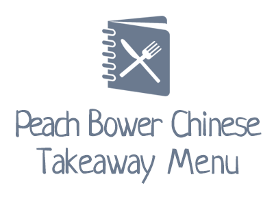 Peach Bower Chinese Takeaway Menu